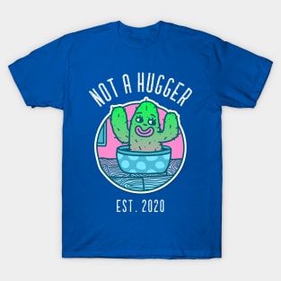 Vintage Not A Hugger Est. 2020 Cactus T-Shirt